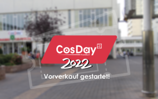 CosDay² 2022 Vorverkauf gestartet